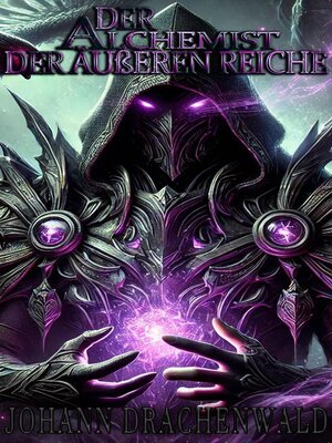cover image of Der Alchemist der Äußeren Reiche